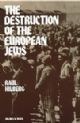 100284 The Destruction of the European Jews